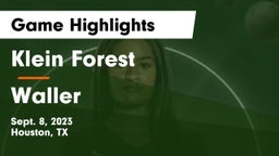Klein Forest  vs Waller  Game Highlights - Sept. 8, 2023