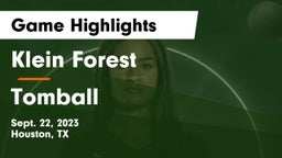 Klein Forest  vs Tomball  Game Highlights - Sept. 22, 2023