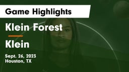 Klein Forest  vs Klein  Game Highlights - Sept. 26, 2023