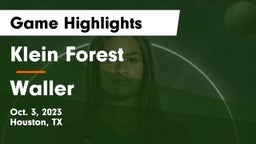 Klein Forest  vs Waller  Game Highlights - Oct. 3, 2023
