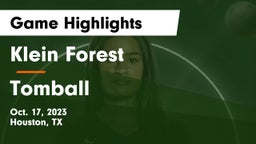 Klein Forest  vs Tomball  Game Highlights - Oct. 17, 2023