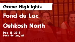 Fond du Lac  vs Oshkosh North  Game Highlights - Dec. 18, 2018