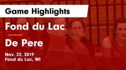 Fond du Lac  vs De Pere  Game Highlights - Nov. 22, 2019