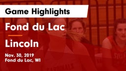 Fond du Lac  vs Lincoln  Game Highlights - Nov. 30, 2019