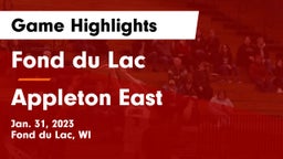Fond du Lac  vs Appleton East  Game Highlights - Jan. 31, 2023