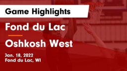 Fond du Lac  vs Oshkosh West  Game Highlights - Jan. 18, 2022