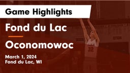 Fond du Lac  vs Oconomowoc  Game Highlights - March 1, 2024