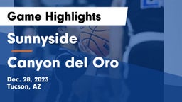 Sunnyside  vs Canyon del Oro  Game Highlights - Dec. 28, 2023