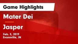 Mater Dei  vs Jasper  Game Highlights - Feb. 5, 2019