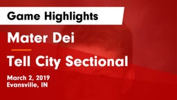 Mater Dei  vs Tell City Sectional Game Highlights - March 2, 2019