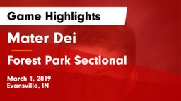 Mater Dei  vs Forest Park Sectional Game Highlights - March 1, 2019