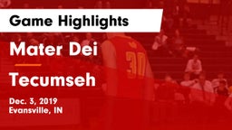 Mater Dei  vs Tecumseh Game Highlights - Dec. 3, 2019