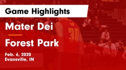 Mater Dei  vs Forest Park  Game Highlights - Feb. 6, 2020