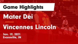 Mater Dei  vs Vincennes Lincoln  Game Highlights - Jan. 19, 2021