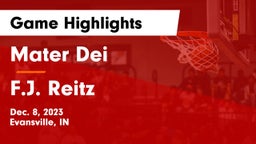 Mater Dei  vs F.J. Reitz  Game Highlights - Dec. 8, 2023