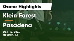 Klein Forest  vs Pasadena  Game Highlights - Dec. 12, 2023