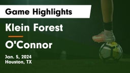 Klein Forest  vs O'Connor  Game Highlights - Jan. 5, 2024