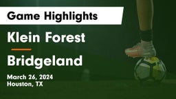 Klein Forest  vs Bridgeland  Game Highlights - March 26, 2024