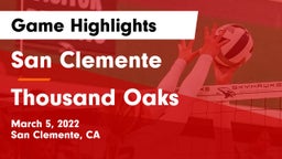 San Clemente  vs Thousand Oaks Game Highlights - March 5, 2022