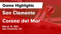 San Clemente  vs Corona del Mar  Game Highlights - March 10, 2022