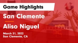 San Clemente  vs Aliso Niguel Game Highlights - March 31, 2022