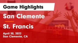 San Clemente  vs St. Francis  Game Highlights - April 30, 2022