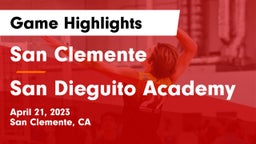 San Clemente  vs San Dieguito Academy Game Highlights - April 21, 2023