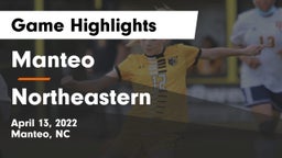 Manteo  vs Northeastern  Game Highlights - April 13, 2022