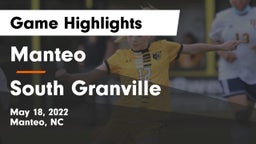 Manteo  vs South Granville  Game Highlights - May 18, 2022