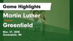 Martin Luther  vs Greenfield  Game Highlights - Nov. 27, 2020