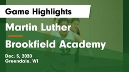 Martin Luther  vs Brookfield Academy  Game Highlights - Dec. 5, 2020