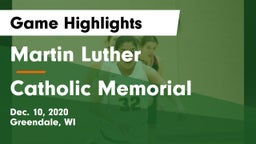 Martin Luther  vs Catholic Memorial Game Highlights - Dec. 10, 2020