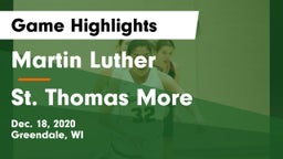 Martin Luther  vs St. Thomas More  Game Highlights - Dec. 18, 2020