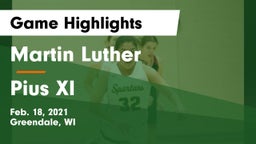Martin Luther  vs Pius XI  Game Highlights - Feb. 18, 2021