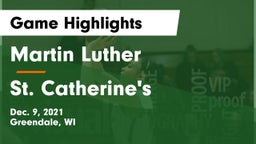 Martin Luther  vs St. Catherine's  Game Highlights - Dec. 9, 2021