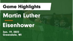 Martin Luther  vs Eisenhower  Game Highlights - Jan. 19, 2022