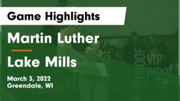 Martin Luther  vs Lake Mills  Game Highlights - March 3, 2022