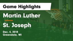 Martin Luther  vs St. Joseph  Game Highlights - Dec. 4, 2018