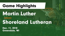 Martin Luther  vs Shoreland Lutheran  Game Highlights - Dec. 11, 2018