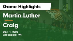Martin Luther  vs Craig  Game Highlights - Dec. 1, 2020