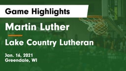 Martin Luther  vs Lake Country Lutheran  Game Highlights - Jan. 16, 2021