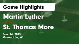 Martin Luther  vs St. Thomas More  Game Highlights - Jan. 24, 2023