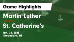 Martin Luther  vs St. Catherine's  Game Highlights - Jan. 28, 2023