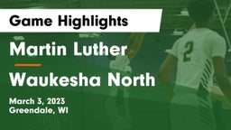 Martin Luther  vs Waukesha North Game Highlights - March 3, 2023