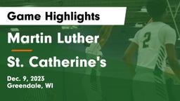 Martin Luther  vs St. Catherine's  Game Highlights - Dec. 9, 2023
