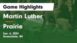 Martin Luther  vs Prairie  Game Highlights - Jan. 6, 2024