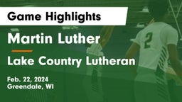 Martin Luther  vs Lake Country Lutheran  Game Highlights - Feb. 22, 2024
