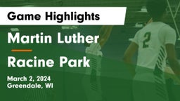 Martin Luther  vs Racine Park  Game Highlights - March 2, 2024