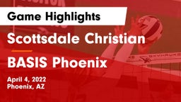 Scottsdale Christian vs BASIS Phoenix Game Highlights - April 4, 2022