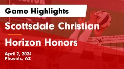 Scottsdale Christian vs Horizon Honors  Game Highlights - April 2, 2024